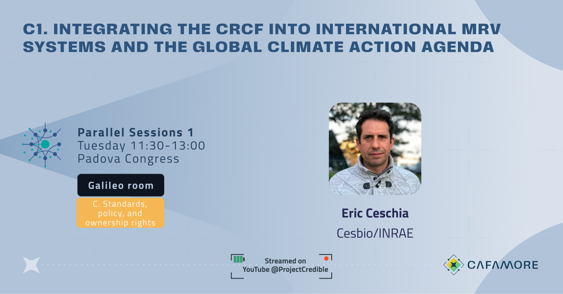 Session C1: Integrating the CRCF into International MRV Systems and the Global Climate Action Agenda with Eric Ceschia